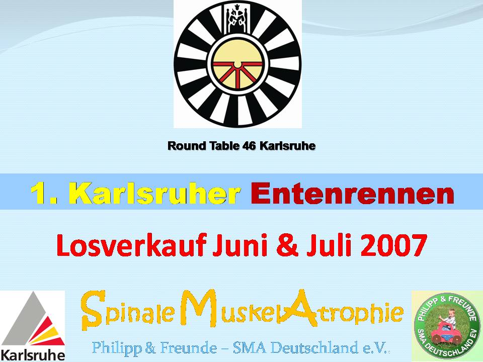 1.Karlsruher Entenrennen - Losverkauf 2007